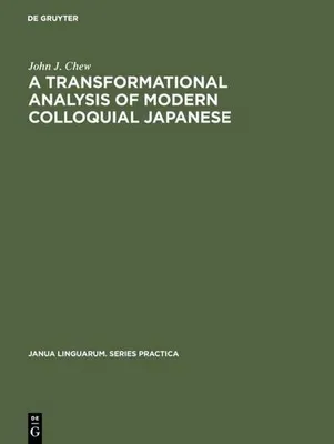 Produktbild von A transformational analysis of modern colloquial Japanese