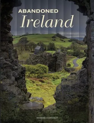 Zdjęcie produktu dla Abandoned Ireland