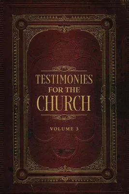 Produktbild von Testimonies for the Church Volume 3