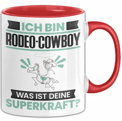 Produktbild von Rodeo-Cowboy Tasse Geschenk für Rodeo-Cowboy Geburtstag Lustiger Spruch Kaffee-Becher Was Ist Deine Superkraft (Rot)