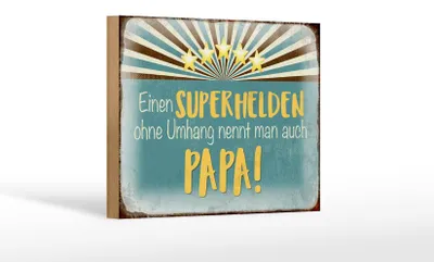 Produktbild von Holzschild Spruch 18x12cm Superheld nennt man Papa