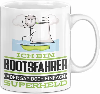 Produktbild von Bootsfahrer Geschenk Tasse Ich Bin Bootsfahrer Aber Sag Doch Einfach Superheld Lustige Geschenkdiee für Bootsfahrer Kaffee-Becher (Weiß)