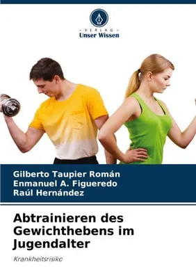 Produktbild von Abtrainieren des Gewichthebens im Jugendalter