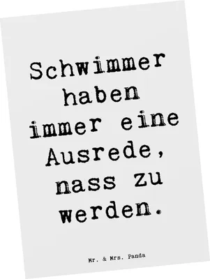 Produktbild von Mr. & Mrs. Panda Postkarte Spruch Schwimmen Ausrede - Weiß - Geschenk, Schwimmbegeisterung, Sportler, Wasser, Chlorgeruch, Teamsport, Ansichtskarten, Ansichtskarte, Nass