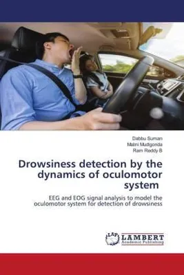Produktbild von Drowsiness detection by the dynamics of oculomotor system
