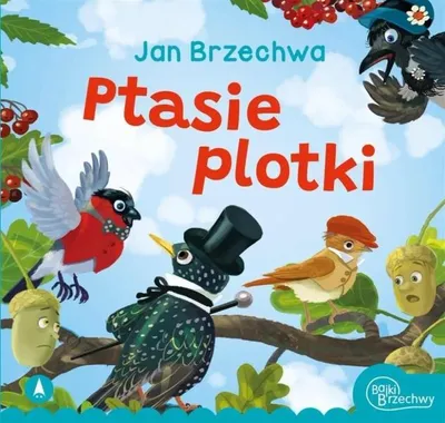 Immagine prodotto di Ptasie plotki - Jan Brzechwa