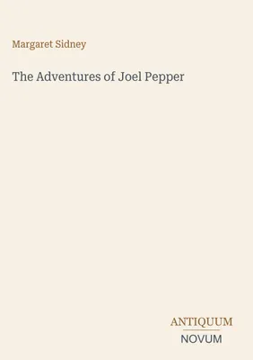 Produktbild von Die Abenteuer von Joel Pepper
