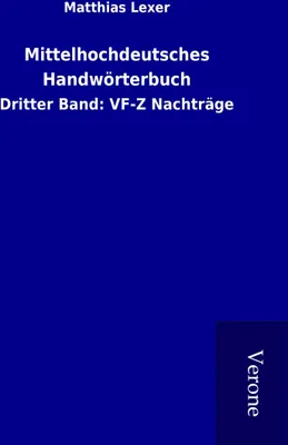 Produktbild von Mittelhochdeutsches Handwörterbuch