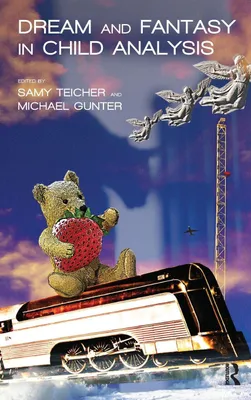 Produktbild von Dream and Fantasy in Child Analysis