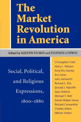 Produktbild von The Market Revolution in America