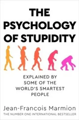 Produktbild von The Psychology of Stupidity