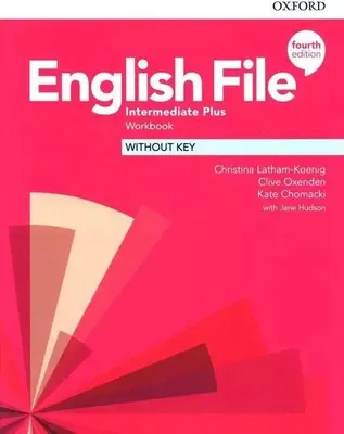 Produktbild von English File: Intermediate Plus: Workbook Without Key