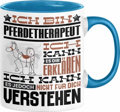 Produktbild von Pferdetherapeut Geschenk Kaffee-Tasse Geschenkidee für Pferdetherapeut Ich Bin Pferdetherapeut Ich Kann Es Dir Erklären Jedoch Nicht Für Dich Verstehen Spruch Lustig (Blau)