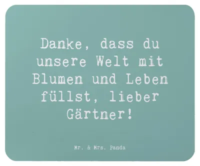 Produktbild von Mr. & Mrs. Panda Mousepad Spruch Gärtner Dankeschön - Meeresbrise - Geschenk, Aufmerksamkeit, laptop, pflanzenliebhaber, Natur, Garten, natürliche schönheit würdigen
