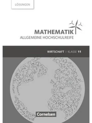 Image de Mathematik Allg. Hochschulreife Wirtschaft Kl. 11 Lös.