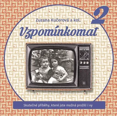 Zdjęcie produktu dla Vzpomínkomat 2 | Zuzana Kučerová