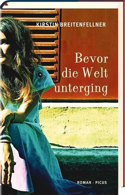 Produktbild von Bevor die Welt unterging
