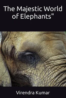 Immagine prodotto di Un libro sul magnifico mondo degli elefanti: informazioni e illustrazioni