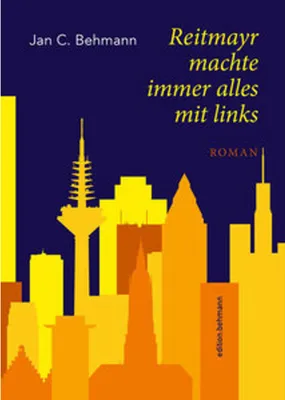 Immagine prodotto di Behmann, J: Reitmayr machte immer alles mit links