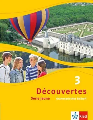 Image de Découvertes Série jaune 3. Grammatisches Beiheft