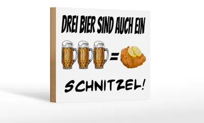 Produktbild von Holzschild Alkohol 18x12 cm 3 Bier sind ein Schnitzel