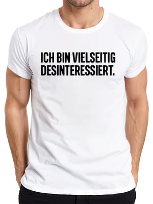 Obrázek produktu pro I am versatile disinterested sarcastic gift ironic pánské tričko, bílé, XL