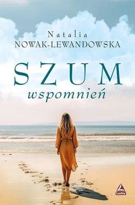 Produktbild von Szum wspomnień - powieść obyczajowa o żałobie i nadziei