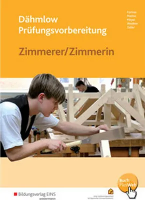 Produktbild von Dähmlow Prüfungsvorbereitung Zimmerer/Zimmerin