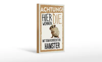 Produktbild von Holzschild Spruch 12x18 cm Tiere Achtung hier Hamster Dekoration