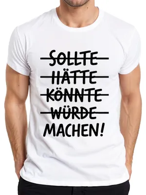 Zdjęcie produktu dla Koszulka męska Should Have Could Would Make Motivational Saying Doer Success, Biały, L