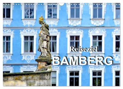 Produktbild von Reiseziel Bamberg (Wandkalender 2027 DIN A3 quer), CALVENDO Monatskalender