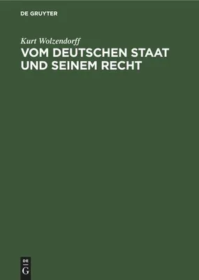 Produktbild von Vom deutschen Staat und seinem Recht