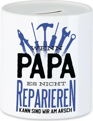 Produktbild von Spardose Wenn Papa Es Nicht Reparieren Kann Spruch Lustig Vatertag Geschenkidee Bester Papa Dad