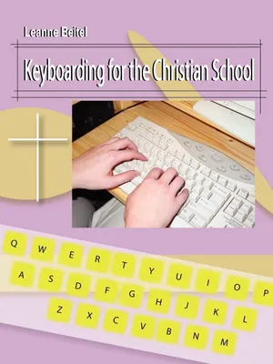 Produktbild von Keyboarding for the Christian School