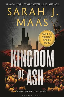 Produktbild von Kingdom of Ash: From the # 1 Sunday Times best-selling author of A Court of Thorns and Roses (Throne of Glass)