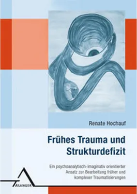 Obrázek produktu pro Frühes Trauma und Strukturdefizit