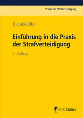 Zdjęcie produktu dla Einführung in die Praxis der Strafverteidigung