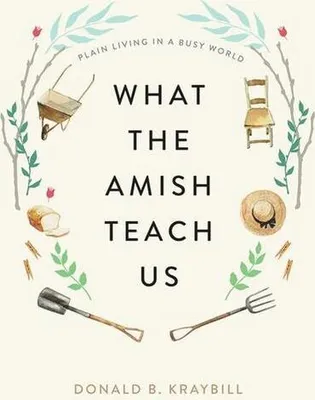 Obrázok produktu pre What the Amish Teach Us