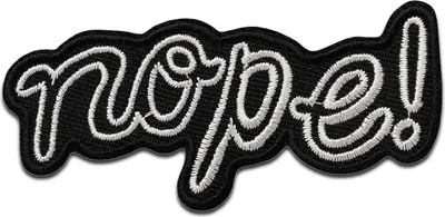 Produktbild von Nope - Aufnäher, Bügelbild, Aufbügler, Applikationen, Patches, Flicken, zum aufbügeln, Größe: 3,5 x 8,2 cm