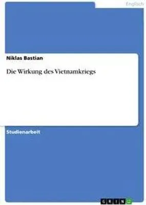 Produktbild von Die Wirkung des Vietnamkriegs