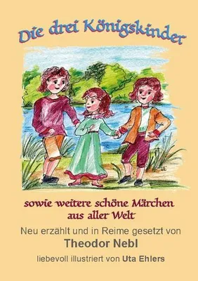 Produktbild von Die drei Königskinder