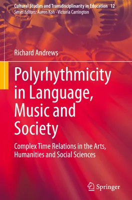 Obrázok produktu pre Polyrhythmicity in Language, Music and Society
