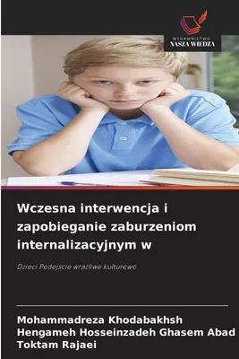 Produktbild von Wczesna interwencja i zapobieganie zaburzeniom internalizacyjnym w