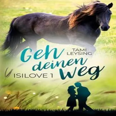 Produktbild von Isilove - Geh deinen Weg