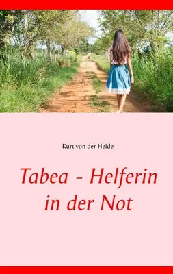Immagine prodotto di Tabea - Helferin in der Not