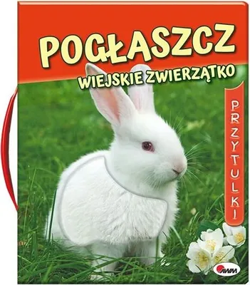 Zdjęcie produktu dla Pogłaszcz wiejskie zwierzątko