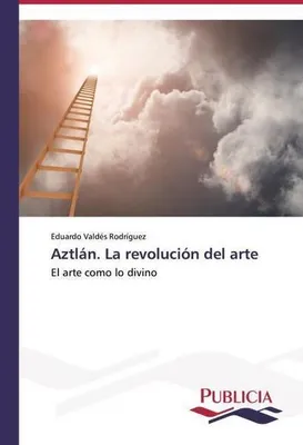 Immagine prodotto di Aztlan. La rivoluzione dell'arte