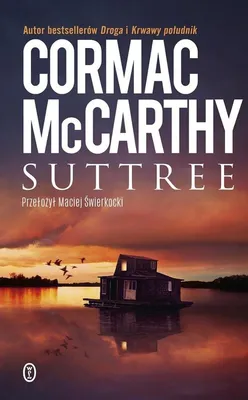 Obrázok produktu pre Suttree Cormac McCarthy powieść wydanie 2025
