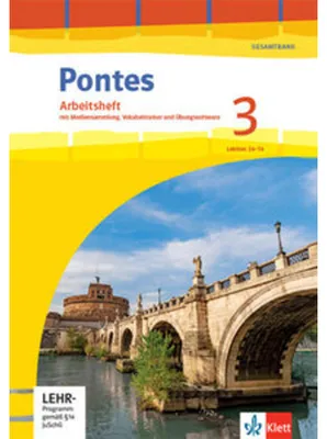 Produktbild von Pontes Gesamtband 3. Arbeitsheft mit Mediensammlung, Vokabeltrainer und Übungssoftware 3. Lernjahr, 4. Lernjahr