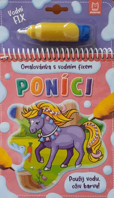 Obrázok produktu pre Poníky - Omaľovánky s vodnou fixkou (Wierzchowska Barbara)